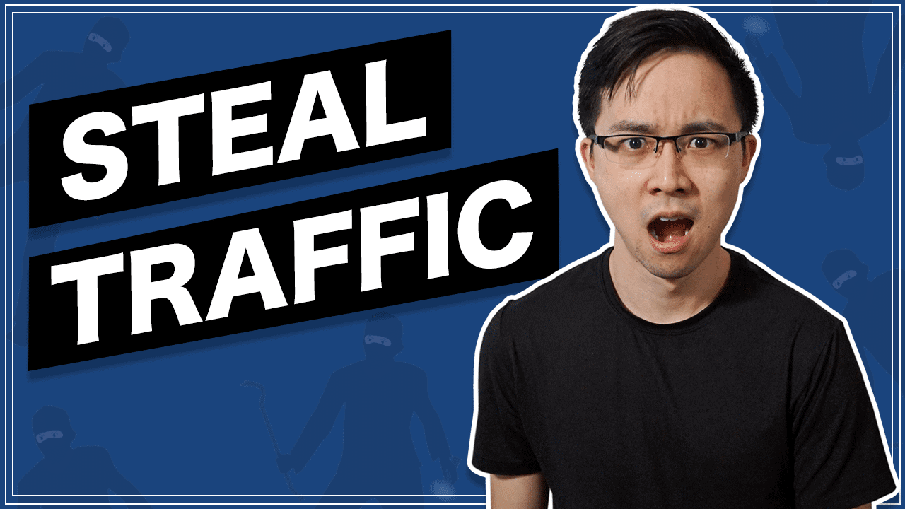How to Steal Your Competitor's Organic Traffic