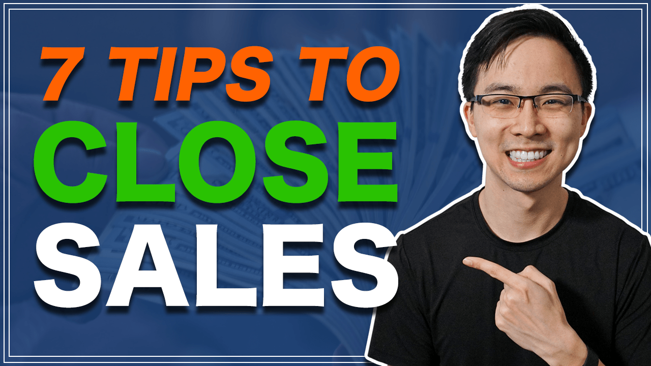 7 Easy Closing Sales Tips