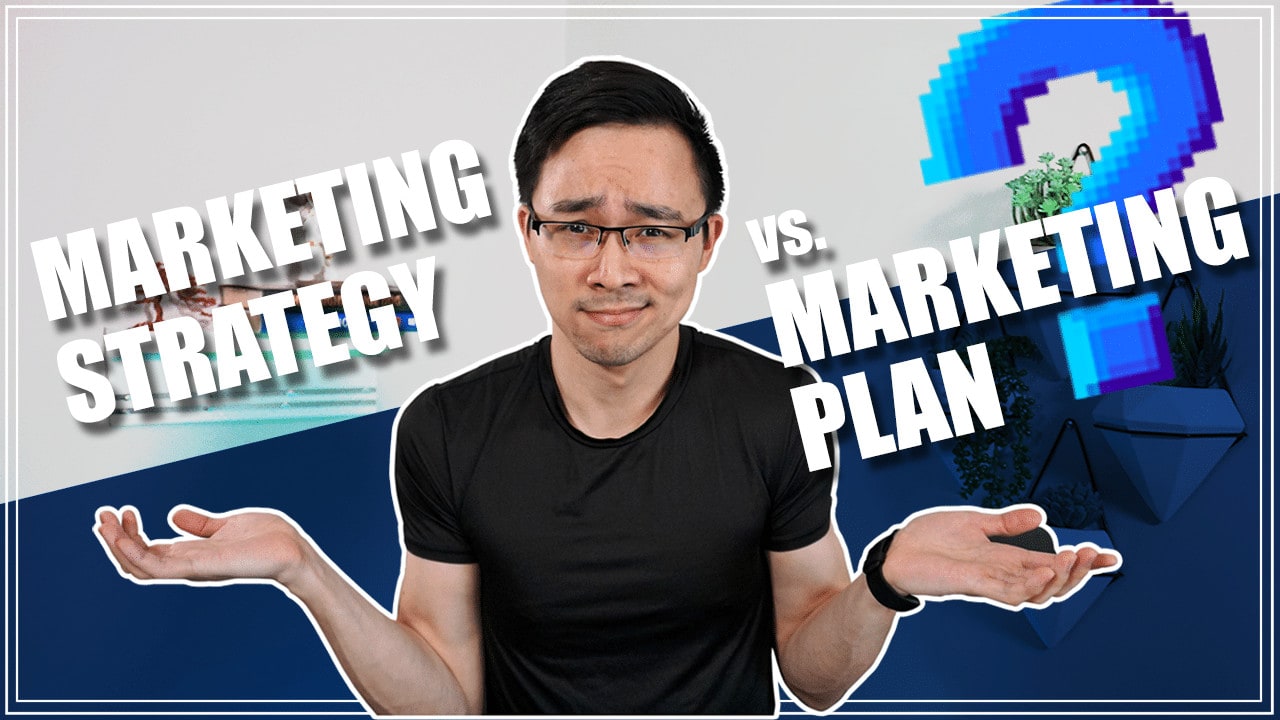 Marketing Strategy vs. Marketing Plan